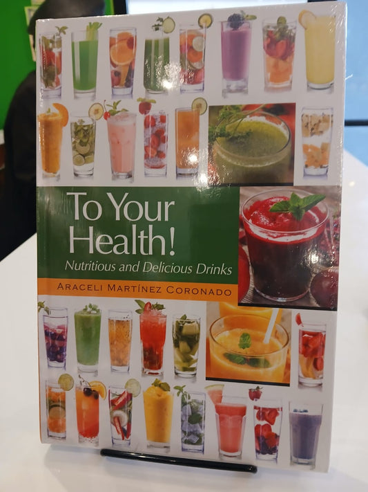 To Your Health!